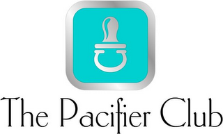 THE PACIFIER CLUB