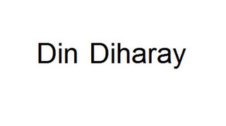 DIN DIHARAY