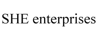 SHE ENTERPRISES