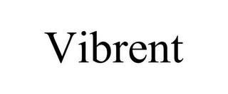 VIBRENT