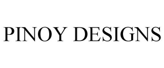 PINOY DESIGNS