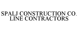 SPALJ CONSTRUCTION CO. LINE CONTRACTORS