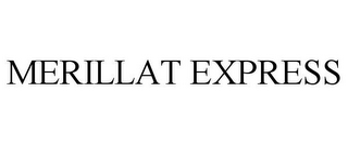 MERILLAT EXPRESS