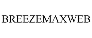 BREEZEMAXWEB