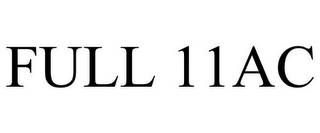 FULL 11AC