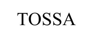 TOSSA