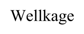 WELLKAGE