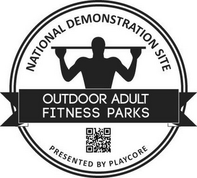 NATIONAL DEMONSTRATION SITE OUTDOOR ADULT FITNESS PARKS PRESENTED BY PLAYCORE