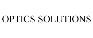 OPTICS SOLUTIONS