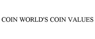 COIN WORLD'S COIN VALUES