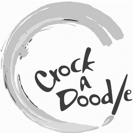 C CROCK A DOODLE