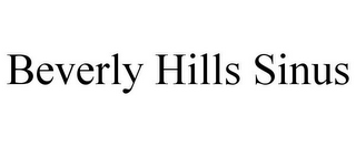 BEVERLY HILLS SINUS