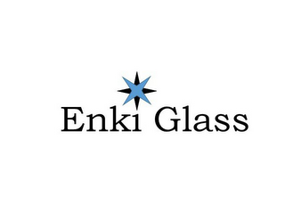 ENKI GLASS