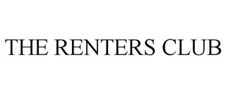 THE RENTERS CLUB