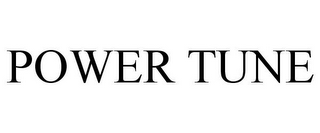 POWER TUNE