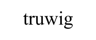 TRUWIG