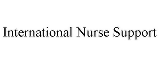 INTERNATIONAL NURSE SUPPORT