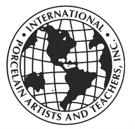 · INTERNATIONAL · PORCELAIN ARTISTS AND TEACHERS, INC.