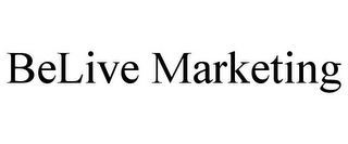 BELIVE MARKETING