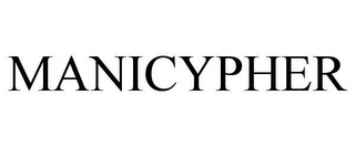 MANICYPHER