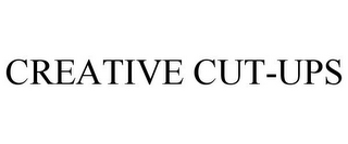 CREATIVE CUT-UPS