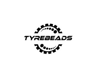 TYREBEADS