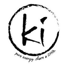 KI PURE ENERGY. SHARE A LITTLE.