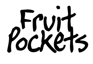 FRUIT POCKETS