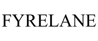 FYRELANE
