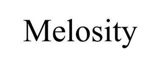 MELOSITY