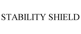 STABILITY SHIELD