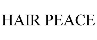 HAIR PEACE