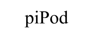 PIPOD