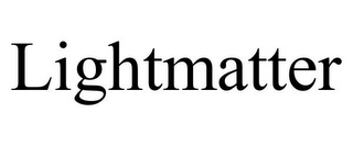 LIGHTMATTER