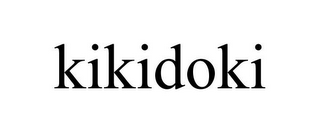 KIKIDOKI