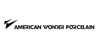 AMERICAN WONDER PORCELAIN