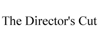 THE DIRECTOR'S CUT