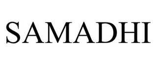 SAMADHI