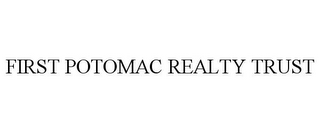 FIRST POTOMAC REALTY TRUST