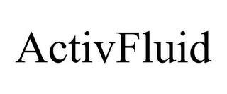 ACTIVFLUID