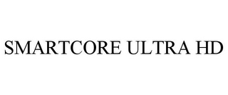 SMARTCORE ULTRA HD