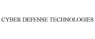 CYBER DEFENSE TECHNOLOGIES