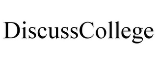 DISCUSSCOLLEGE