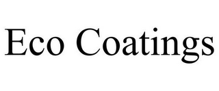 ECO COATINGS