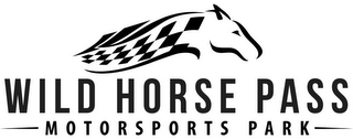 WILD HORSE PASS MOTORSPORTS PARK