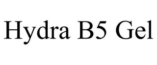 HYDRA B5 GEL