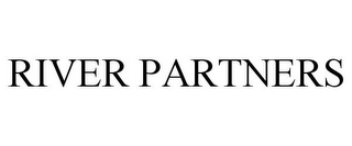 RIVER PARTNERS