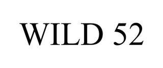 WILD 52