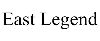 EAST LEGEND