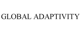 GLOBAL ADAPTIVITY